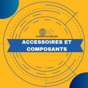 Accessoires et composants