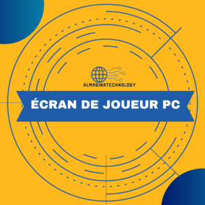 Écran de joueur PC