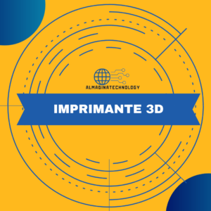 Imprimante 3D