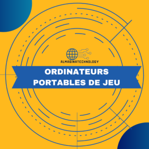 Ordinateurs portables de jeu